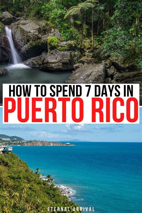 7 Days In Puerto Rico Itinerary For A Magical Trip Eternal Arrival