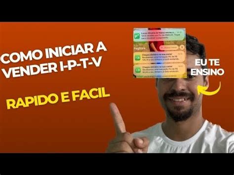 Como Vender Iptv E P P Rapido E F Cil Link Fixado No Primeiro