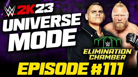 Elimination Chamber Ple Wwe K Universe Mode Episode