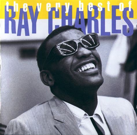 The Very Best Of Ray Charles Ray Charles — Listen And Discover Music At Lastfm