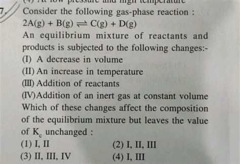 Consider The Following Gas Phase Reaction A G B G C G D G An Equ