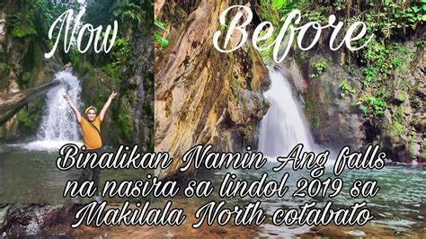 Pinuntahan Namin Ang Nasira Na Falls Sa Batasan Makilala North Cotabato