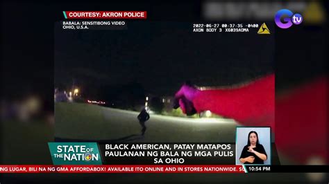 Black American Patay Matapos Paulanan Ng Bala Ng Mga Pulis Sa Ohio