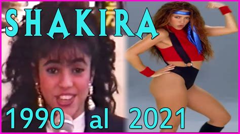 Shakira Su Evolucion Youtube