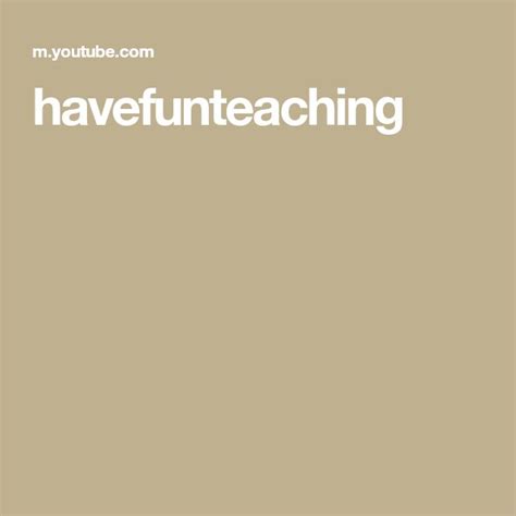 havefunteaching  fun teaching teaching teacher