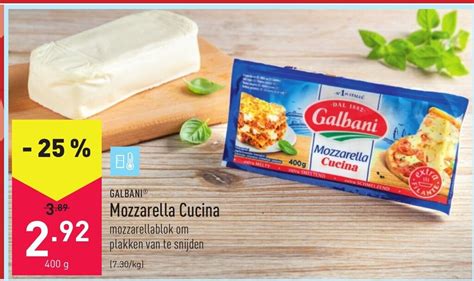 Galbani Mozzarella Cucina 400g Promotie Bij ALDI