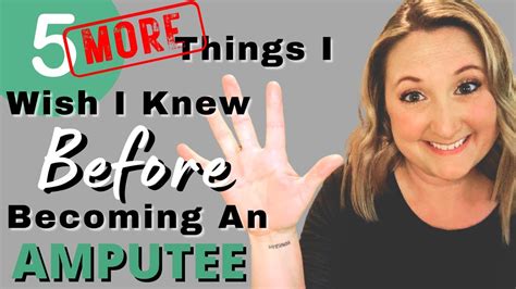 Five More Things I Wish I Would Have Known Before Becoming A Below The Knee Amputee Youtube