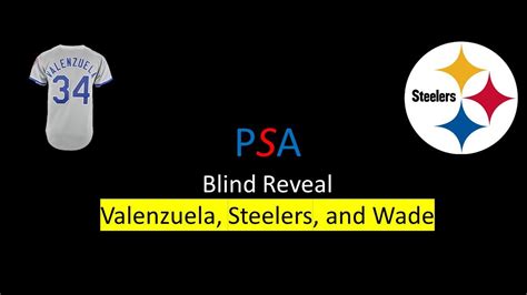 Ep Psa Blind Reveal With Steelers Valenzuela And Wade Youtube