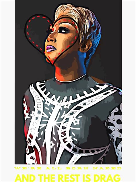 We Re All Born Naked And The Rest Is DRAG Sticker For Sale By