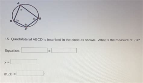 Solved Quadrilateral Abcd Is Inscribed In The Circle As Shown What Is