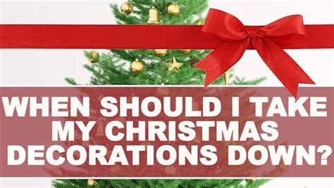 When To Take Christmas Decorations Down And What Happens If You Do It