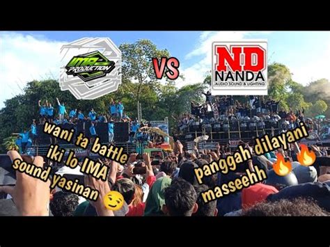 Wer Werr Battle Paling Sengit Ima Vs Nanda Audio Sumbersewu