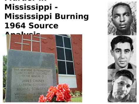 Murder in Mississippi - Mississippi Burning 1964 Source Analysis ...