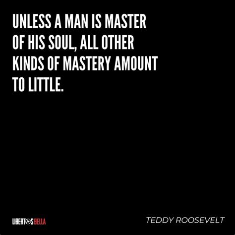 Teddy Roosevelt Quotes on Courage, Conservation, Patriotism, and More | Roosevelt quotes, Teddy ...