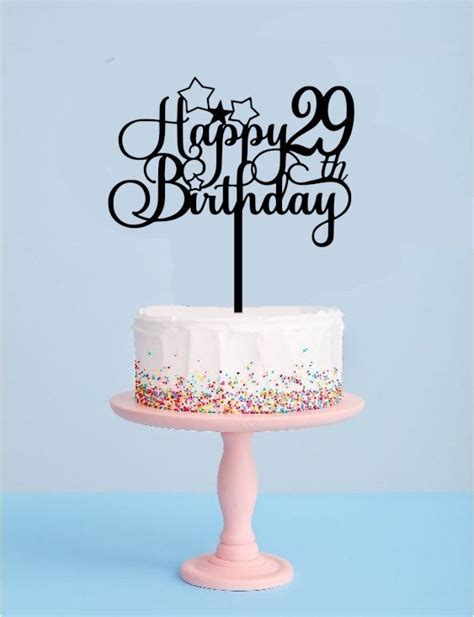 Happy 29th Birthday Cake Topper India Bakes