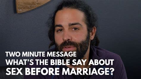 What Does The Bible Say About Sex Before Marriage Two Minute Message Youtube