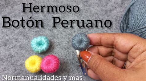 Botones Peruanos A Crochet Amigurumi Normaysustejidos Youtube