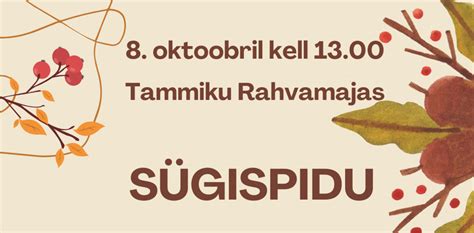 Tammiku Rahvamaja S Gispidu J Hvi Kultuuri Ja Huvikeskus