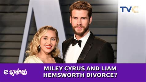 Liam Hemsworth Files For Divorce From Miley Cyrus Youtube