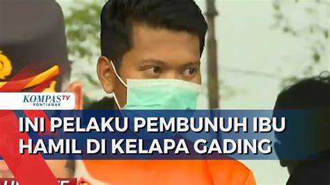 Pembunuh Ibu Hamil Ditangkap Polisi Korban Dipaksa Pelaku Aborsi YouTube