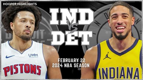 Indiana Pacers Vs Detroit Pistons Full Game Highlights Feb