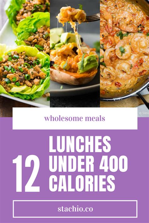 12 Lunch Recipes Under 400 Calories Lunch Easy Healthy Lunch Recipes Wholesome Food