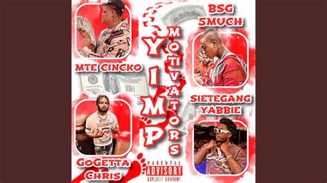 Yimp Motivators Feat 5Much GoGetta Chris SieteGang Yabbie YouTube