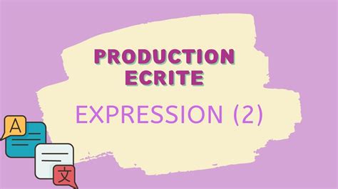 Expression Pour Am Liorer La Production Crite Youtube