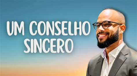 UM CONSELHO SINCERO DEVOCIONAL 20 DE AGOSTO DEVOCIONAL DA MANHÃ