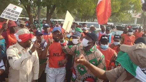 Nlc Strike 2021 Nigeria Labour Congress Nlc Minimum Wage Protest