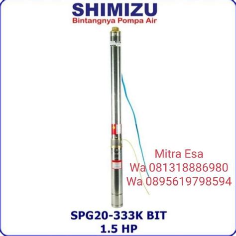 Promo POMPA SUBMERSIBLE SHIMIZU SPG20 333K 1 5 HP POMPA SATELIT