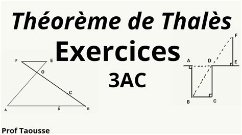 Exercices Th Or Me De Thal S Ac