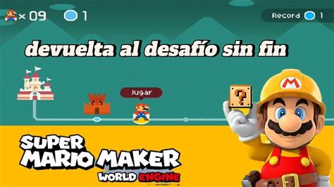 volvemos al desafío sin fin después de tremendo fail Mario maker world