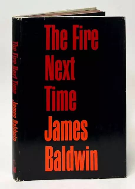 James Baldwin The Fire Next Time 1st Edition 1963 £20087 Picclick Uk