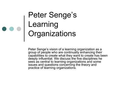 Ppt Peter Senge S Learning Organizations Powerpoint Presentation