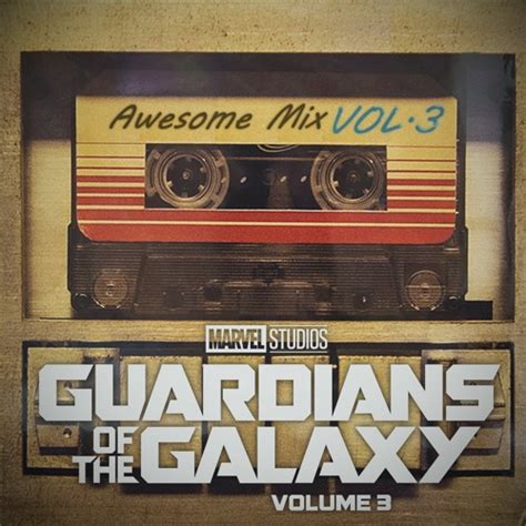 Stream Guardians Of The Galaxy Vol 3 Awesome Mix Vol 3 Full