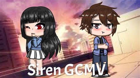 Siren Gcmv Gmv Gacha Club Music Video Youtube