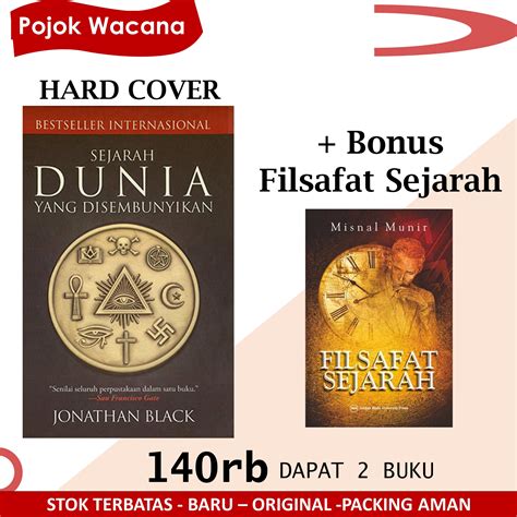 Sejarah Dunia Yang Disembunyikan Jonathan Black Bonus Buku Filsafat Sejarah Lazada Indonesia