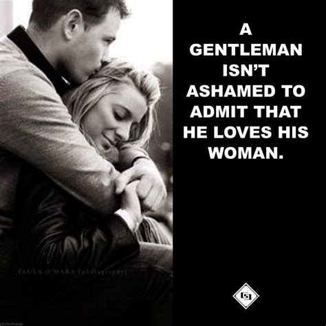 Chivalry Gentlemans Wise Words Quotes Quotes To