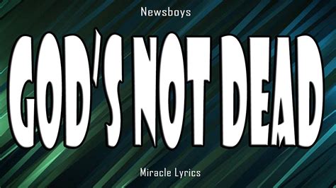 Gods Not Dead Newsboys Lyrics Youtube