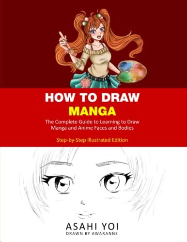 Buy How To Draw Manga The Complete Guide To Learning To Draw Manga And