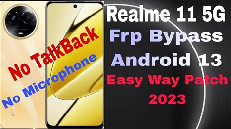 Realme 11 5G RMX3780 L Frp Bypass Without Pc L Android 13 L Patch