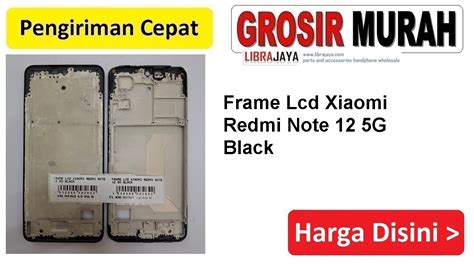 Frame Lcd Xiaomi Redmi Note 12 5G Black Toko Librajaya Toko Librajaya