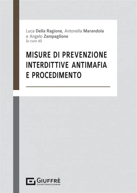 Misure Di Prevenzione Interdittive Antimafia E Procedimento Amazon