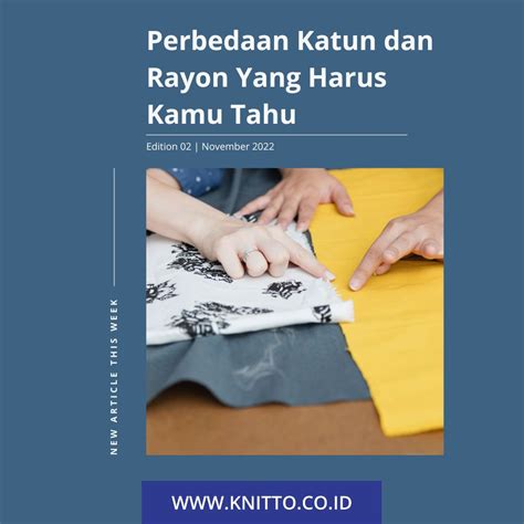 Perbedaan Katun Dan Rayon Yang Harus Kamu Tahu