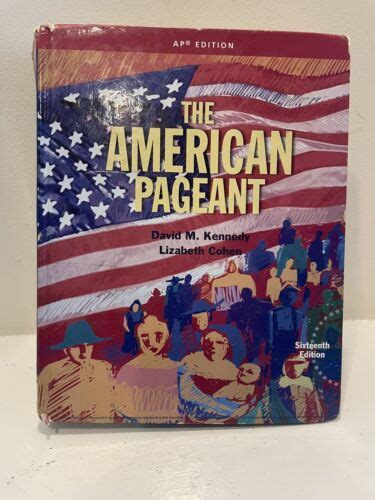 The American Pageant 16th AP Edition Hardcover David M Kennedy