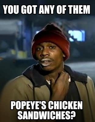 Popeyes Chicken Sandwich Meme