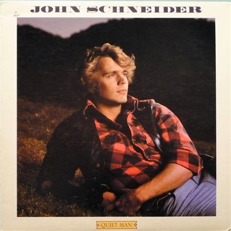 John Schneider – Quiet Man (1982, Vinyl) - Discogs