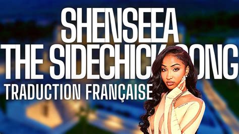 Shenseea The Sidechick Song Traduction Fran Aise Youtube