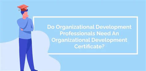 What Are The Benefits Of Obtaining An Organizational Development